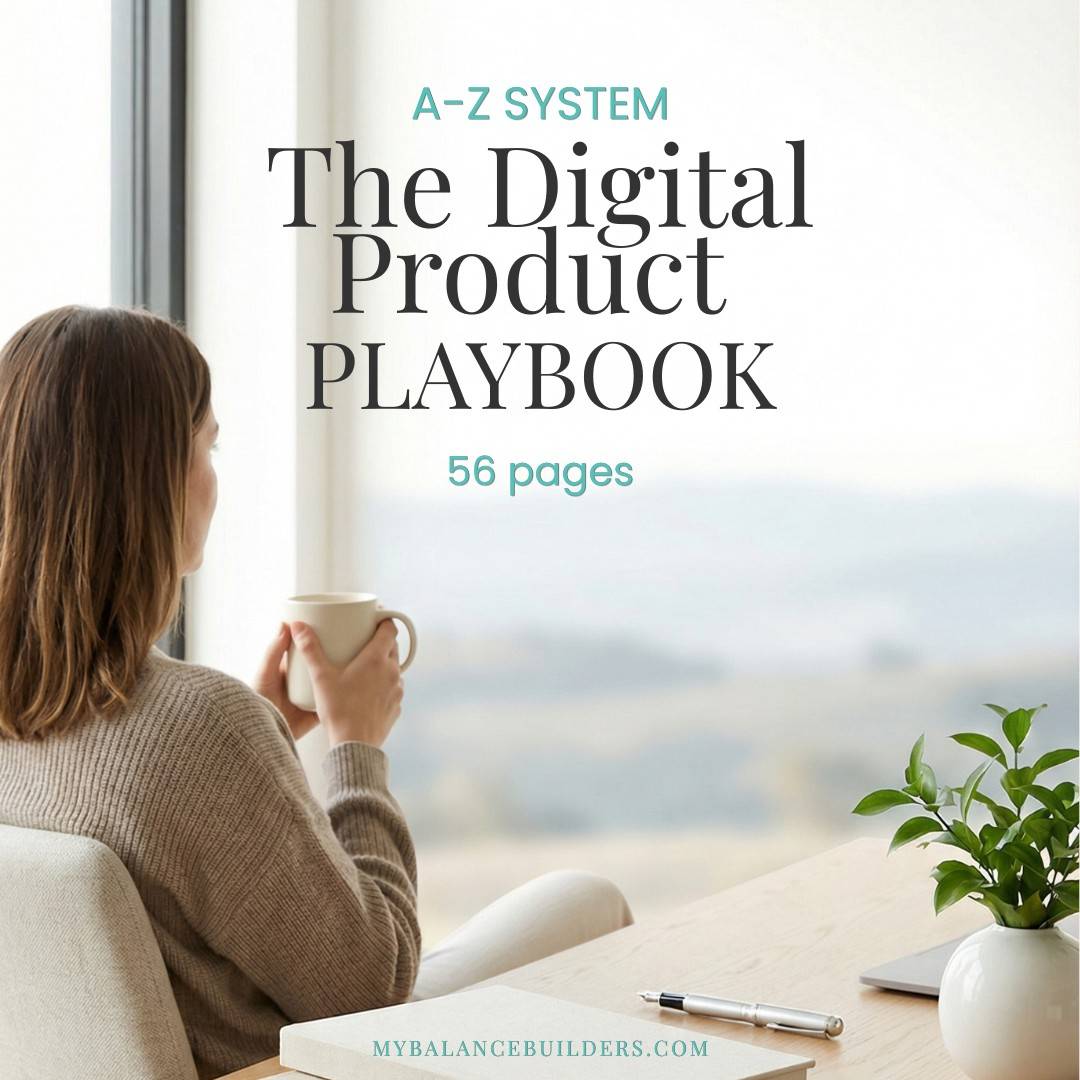The Digital Product Playbook cover — 56-page A-to-Z guide for creating and selling digital products by MyBalanceBuilders