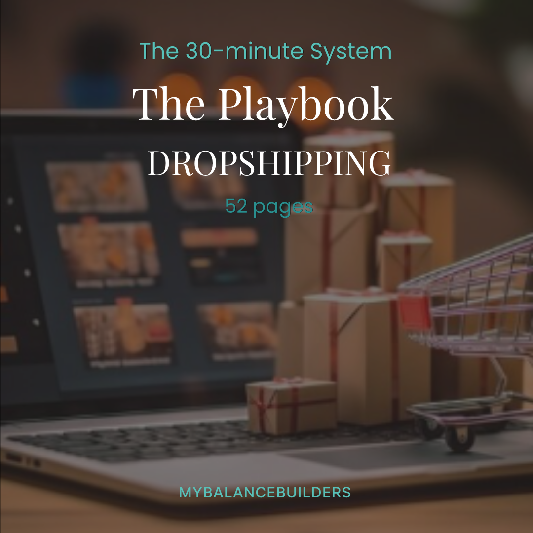 Dropshipping Playbook cover — 52-page Dropshipping guide fr busy parents by My Balance Builders