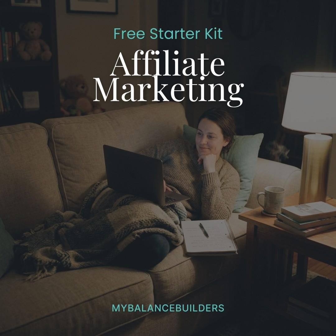 Free Affiliate Marketing Guide cover — Affiliate Marketing guide for busy parents by My Balance Builders